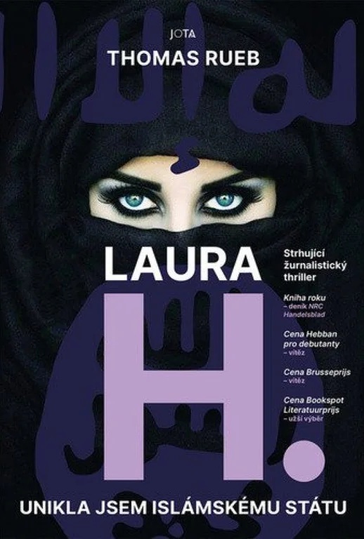 Laura H. Unikla jsem islámskému státu